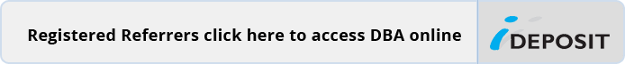 Click here to access DBA Online iDeposit for Registered Referrers